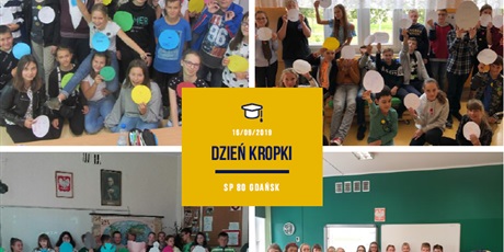 Dzień Kropki 2019 w klasach 4-8